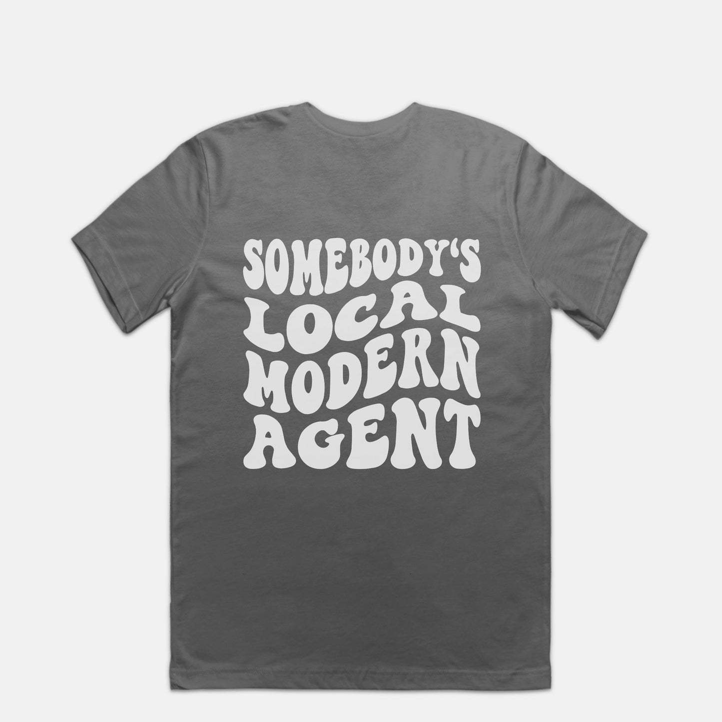 Somebody's Local Modern Agent Tee 1