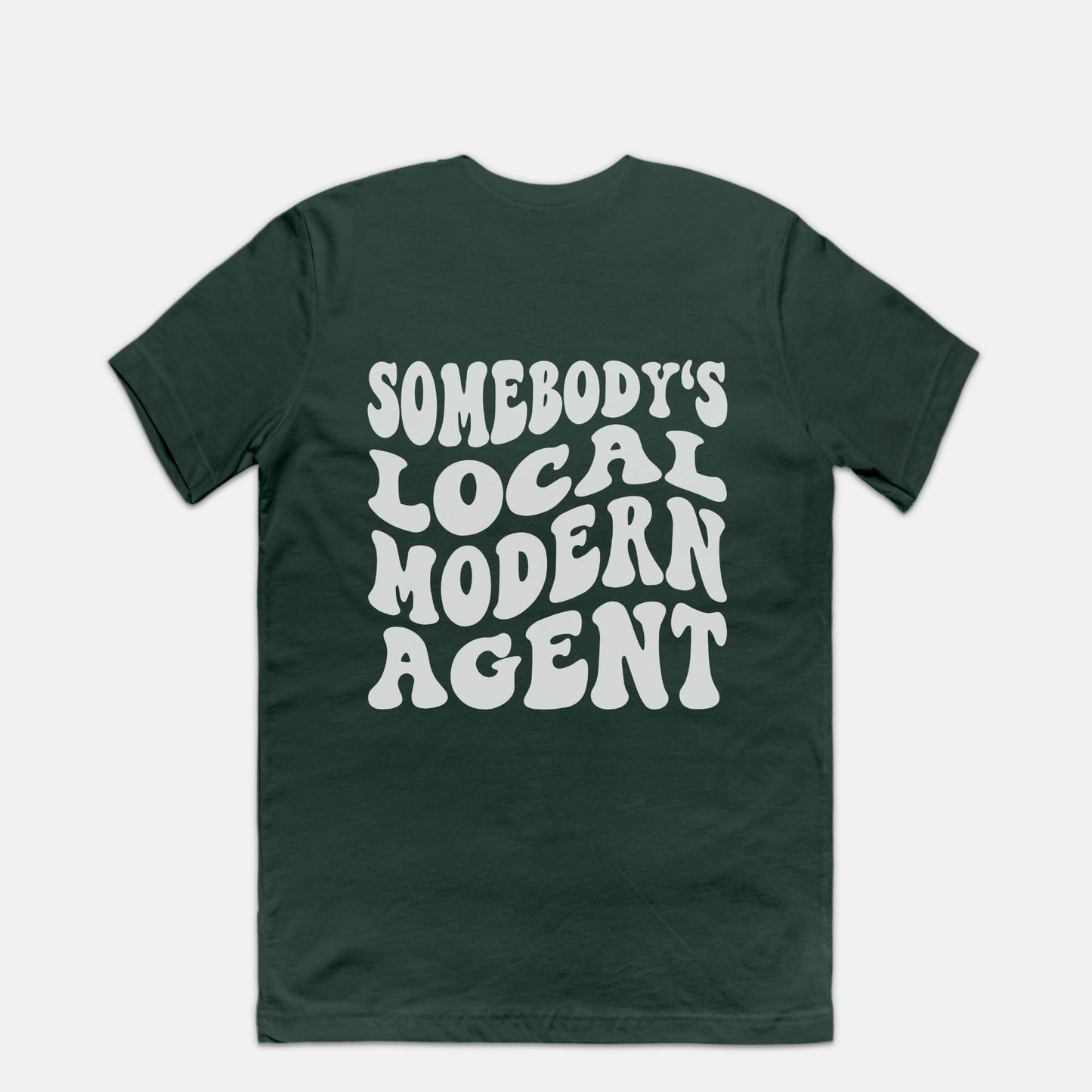 Somebody's Local Modern Agent Tee 1
