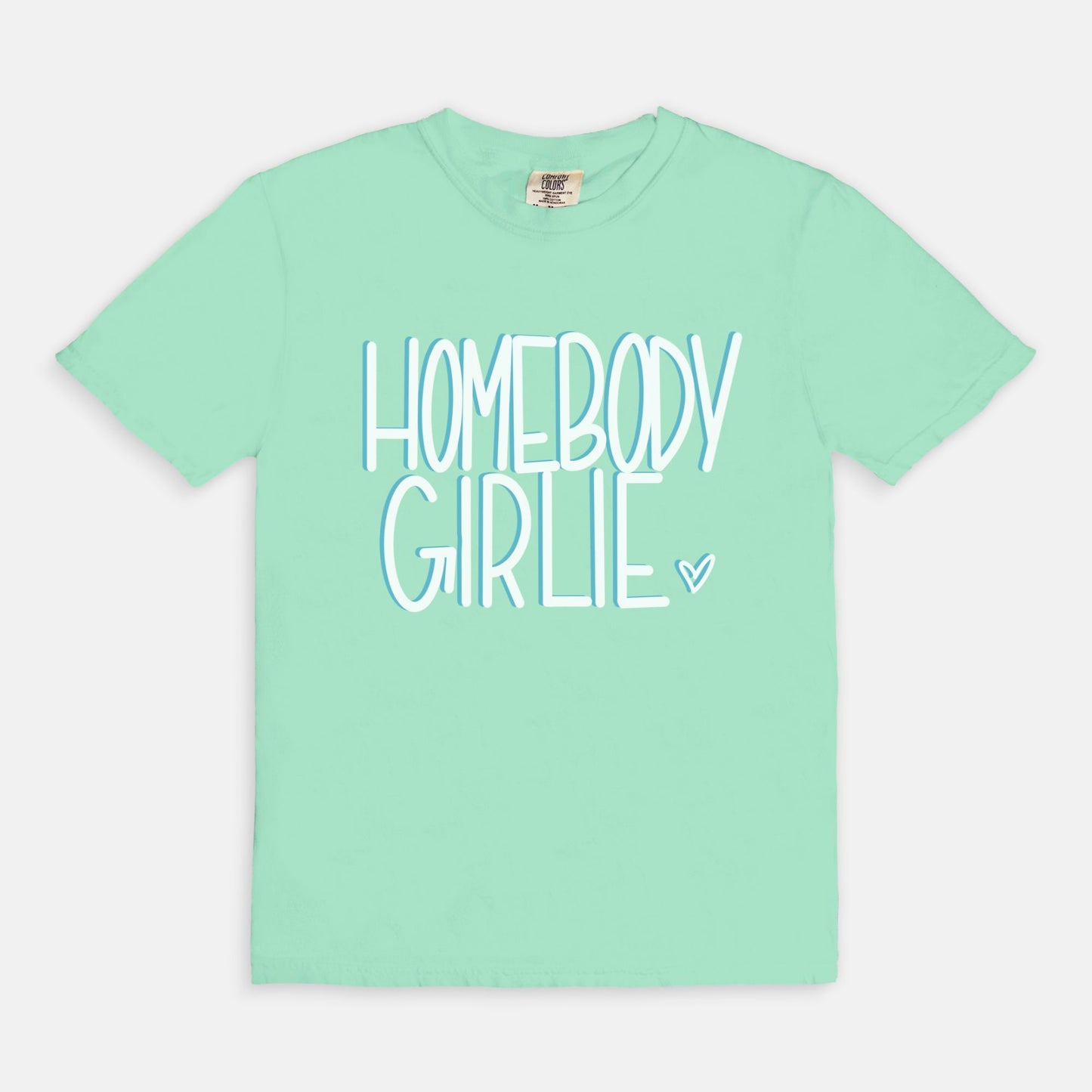 Homebody Girlie Tee