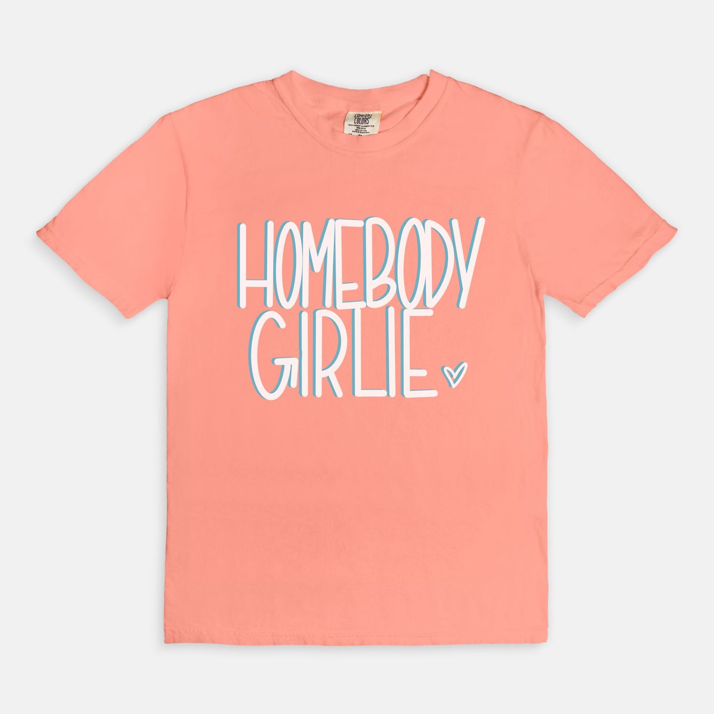 Homebody Girlie Tee